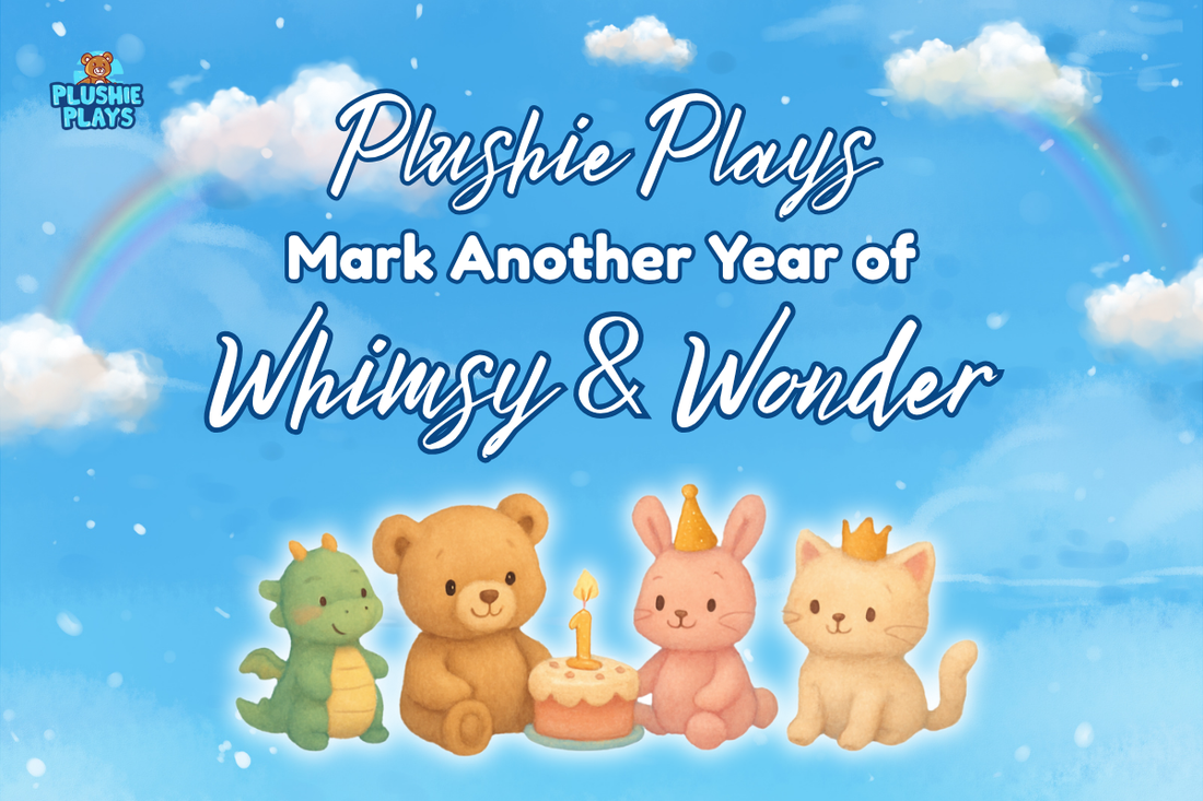 Plushie Plays Marks Another Year of Whimsy & Wonder