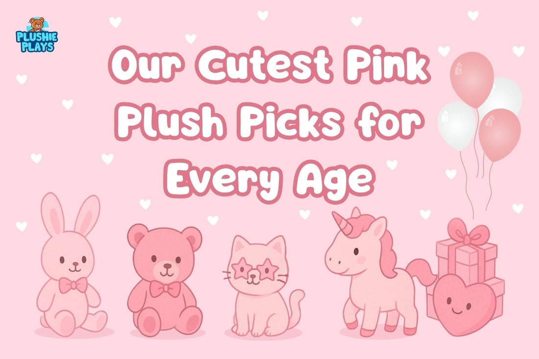 Our Cutest Pink Plush Picks for Every Age